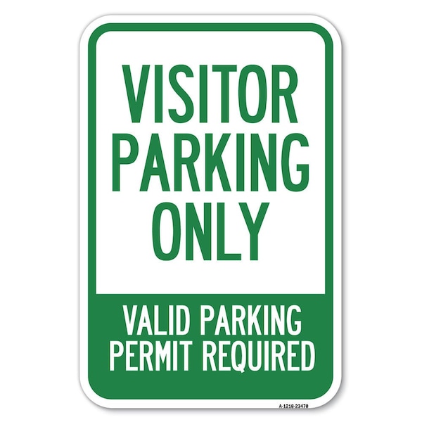 Parking Area Sign Visitors Parking Only Heavy-Gauge Aluminum Sign, 12" x 18", A-1218-23470